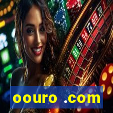 oouro .com